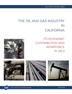 The Oil and Gas Industry in California: Its Economic Contribution and Workforce