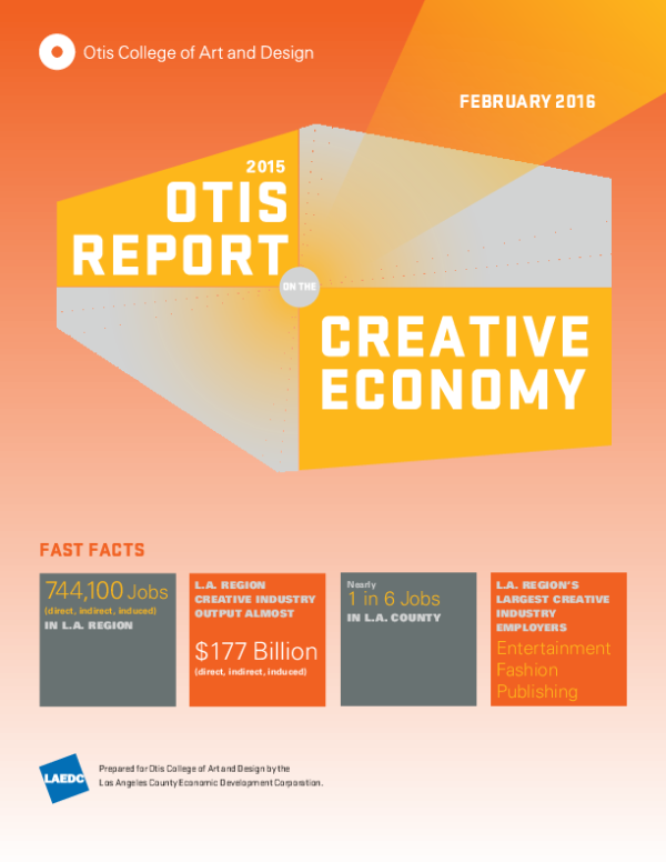 Otis Report on the Creative Economy of California and the Los Angeles Region