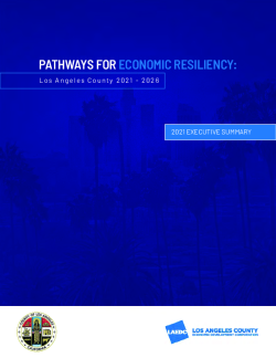 Pathways to Economic Resiliency LA County: Executive Summary (part 1)