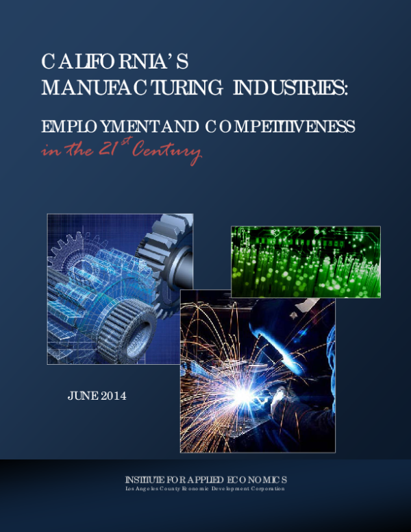 Manufacturing in California: Employment and Competitiveness 2014