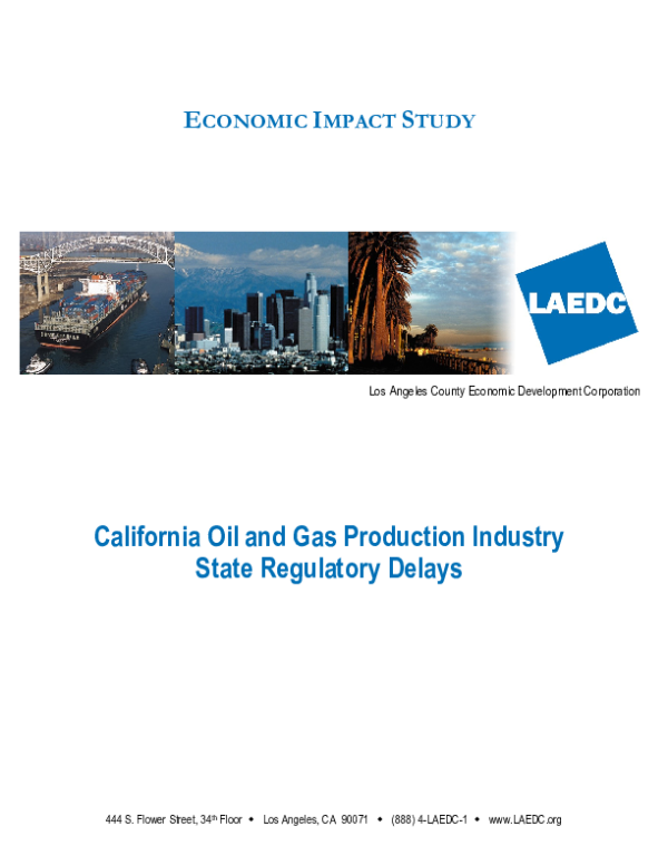 California Oil and Gas Production Industry State Regulatory Delays: An Economic Impact Study