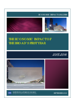 The Broad Museum: Economic Impact of First Year of Operations