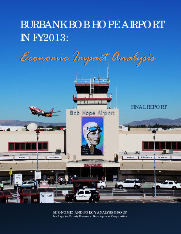Burbank Bob Hope Airport in FY2013: Economic Impact Analysis